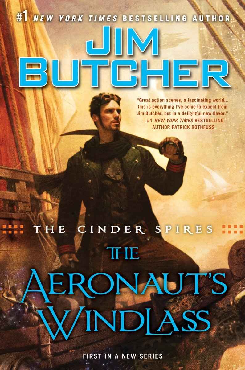The Aeronauts Windlass The Cinder Spires Book 01 Jim Butcher