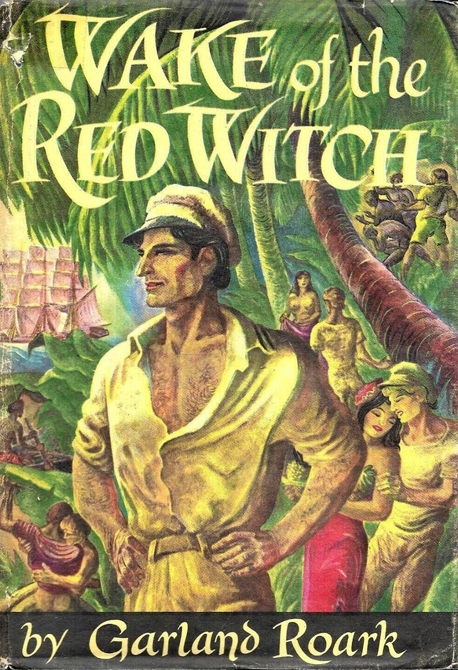 Wake Of The Red Witch 1st Edition Version Garland Roark