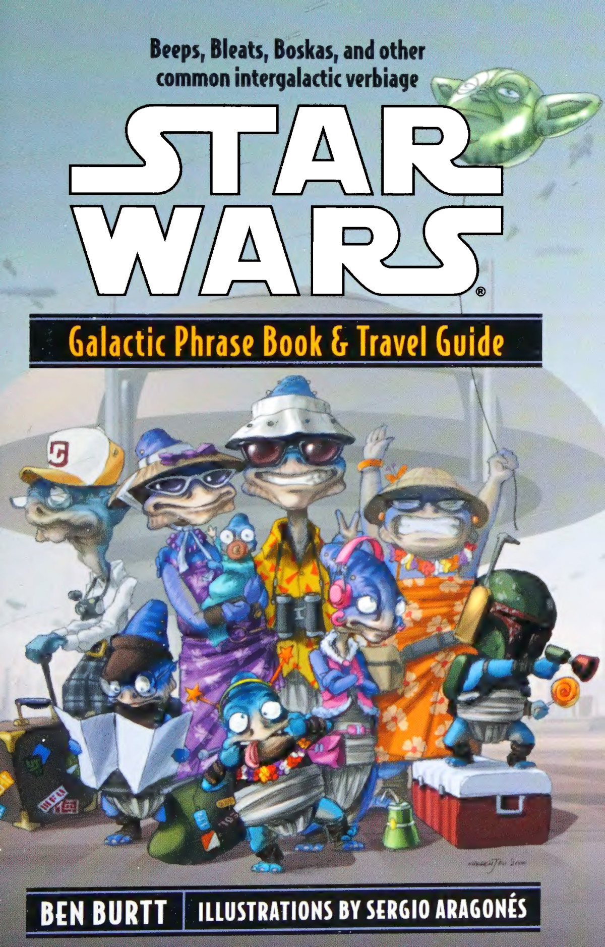 Star Wars Galactic Phrase Book Travel Guide Ben Burtt
