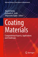 Coating Materials Computational Aspects Applications And Challenges Akarsh Verma