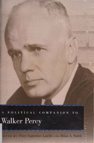 Political Companion To Walker Percy Peter Lawler