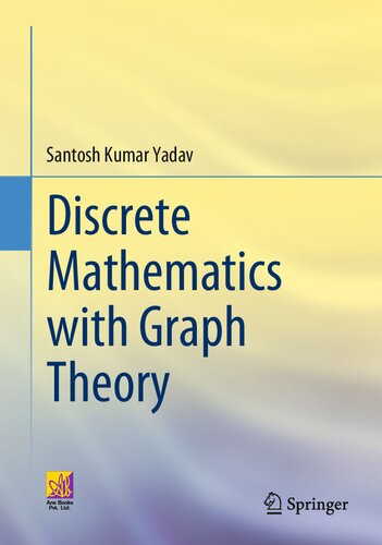 Discrete Mathematics With Graph Theory 1st Edition Santosh Kumar Yadav