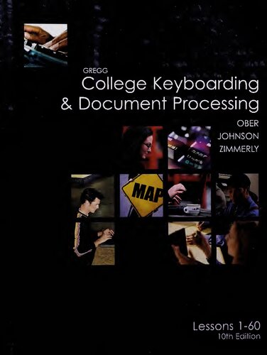 Gregg College Keyboarding Document Processing Gdp Lessons 160 Text 10th Edition Scot Ober