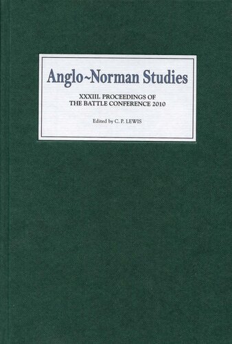 Anglonorman Studies Xxxiii C P Lewis