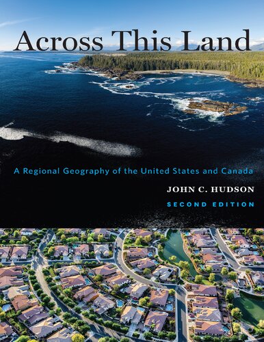 Across This Land 2nd Edition John C Hudson