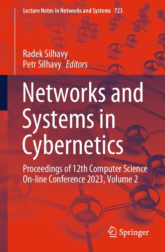 Networks And Systems In Cybernetics Proceedings Of 12th Computer Science Online Conference 2023 Volume 2 Radek Silhavy