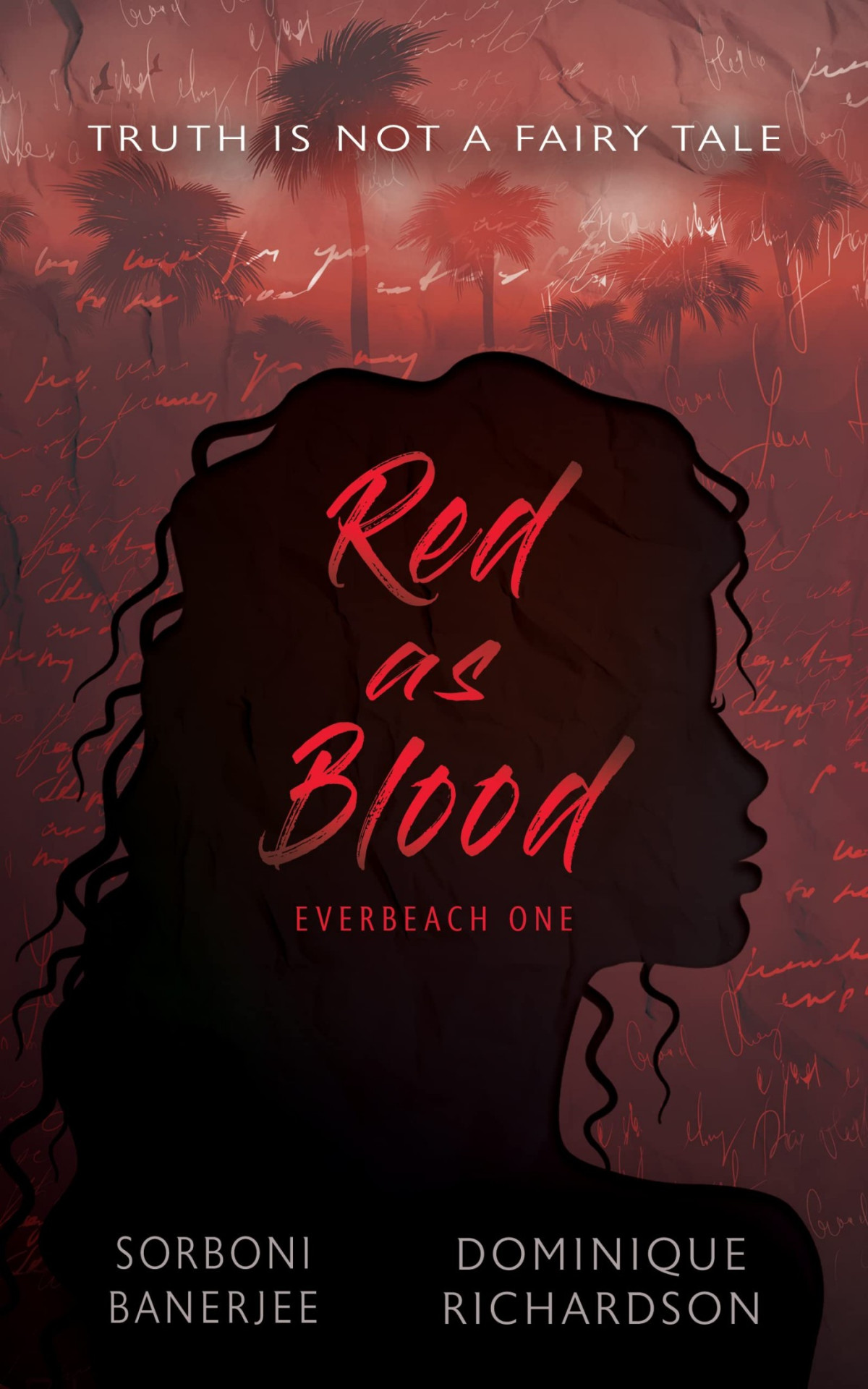 Red As Blood Sorboni Banerjee Dominique Richardson