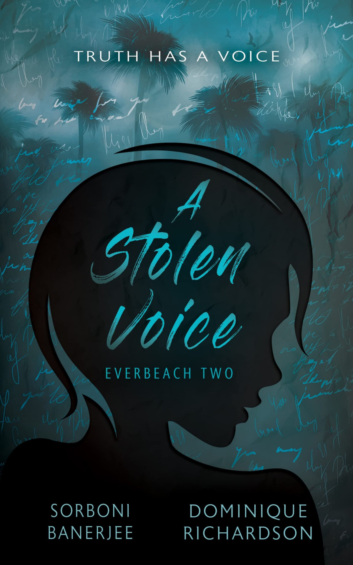 A Stolen Voice Sorboni Banerjee Dominique Richardson
