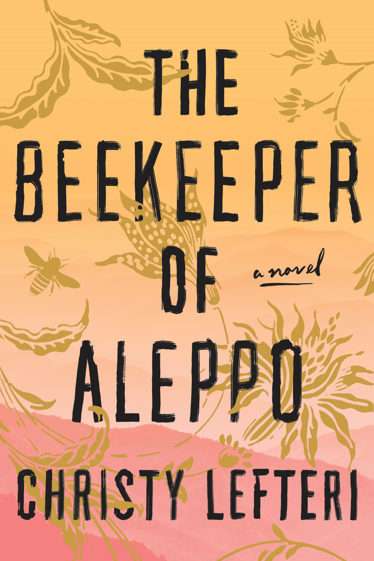 The Beekeeper Of Aleppo Christy Lefteri