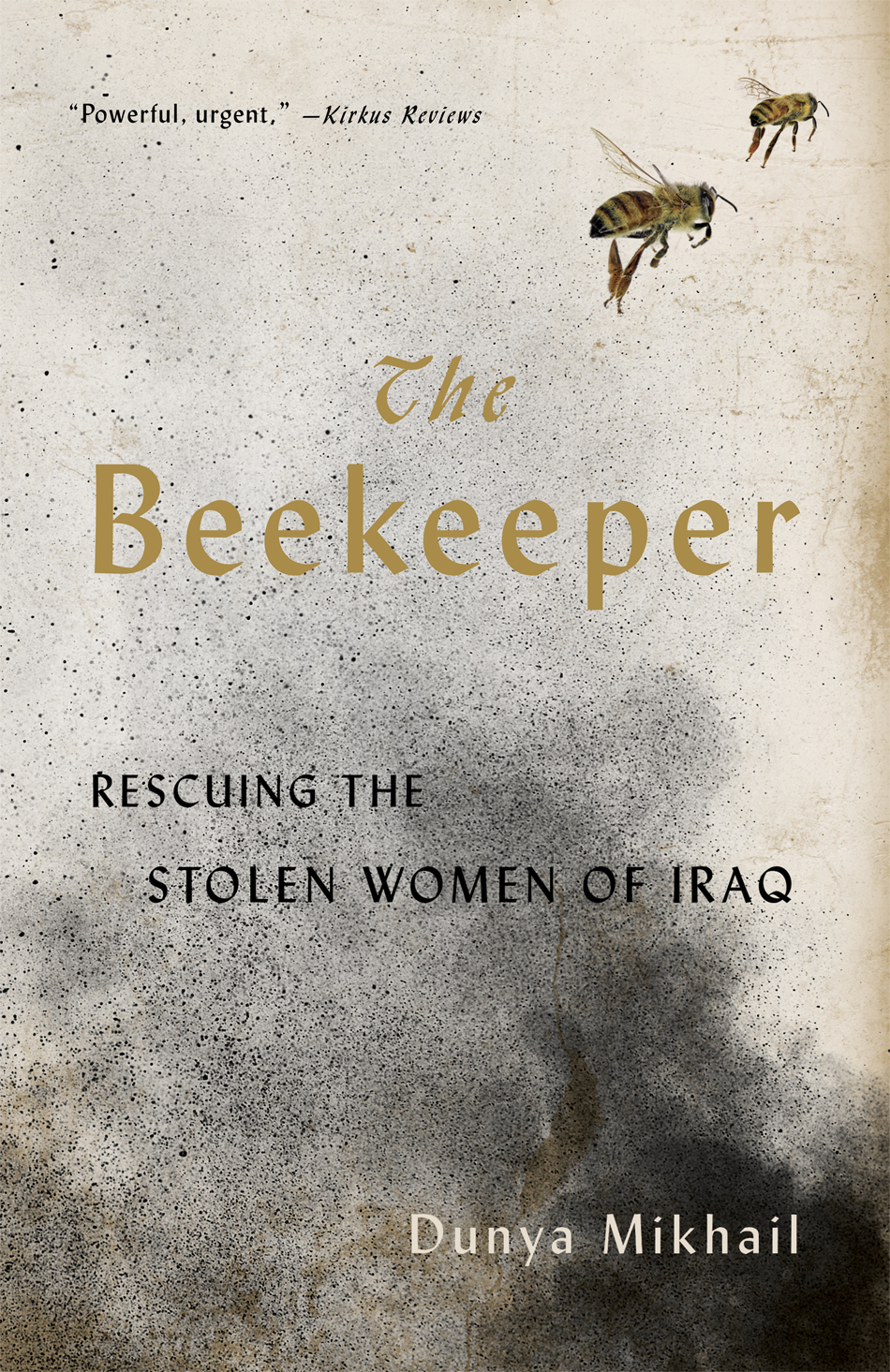 The Beekeeper Rescuing The Stolen Women Of Iraq Dunya Mikhail
