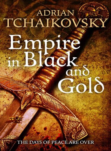 Empire In Black And Gold Z Adrian Tchaikovsky