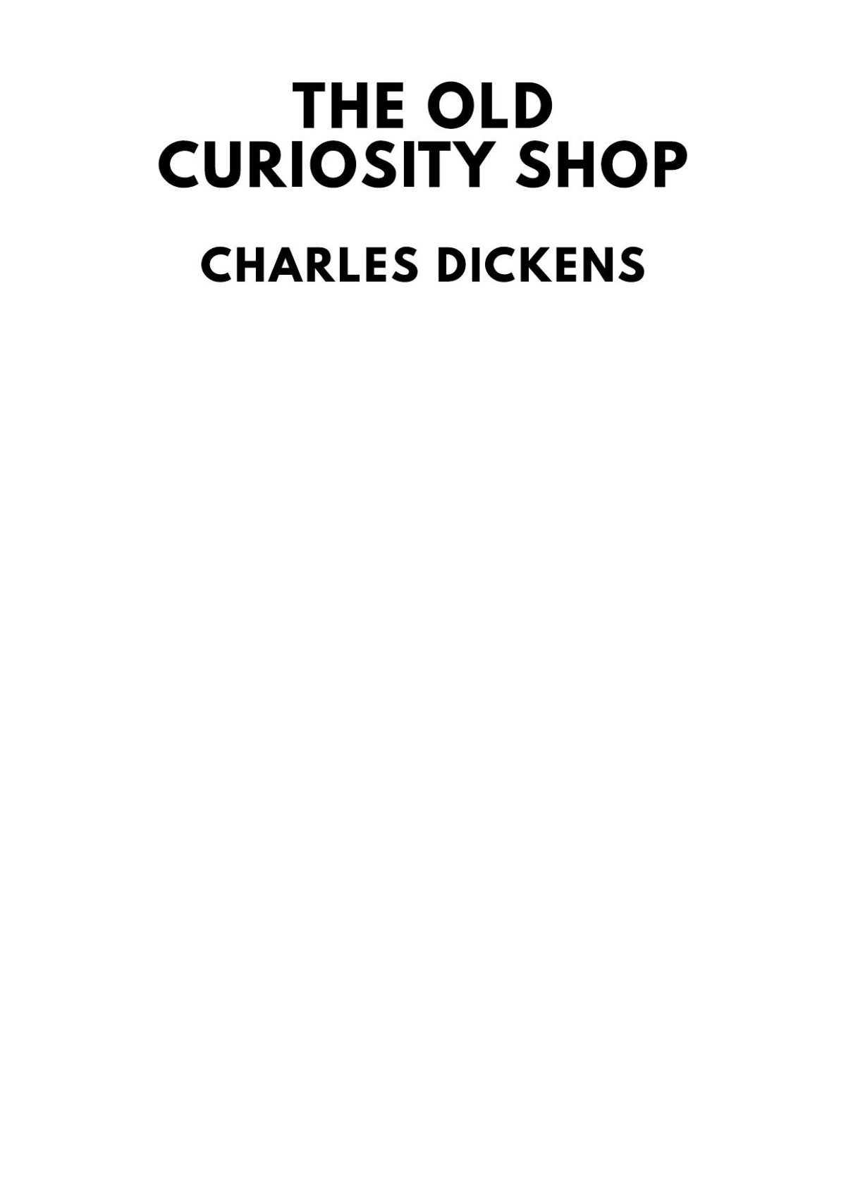 The Old Curiosity Shop Charles Dickens