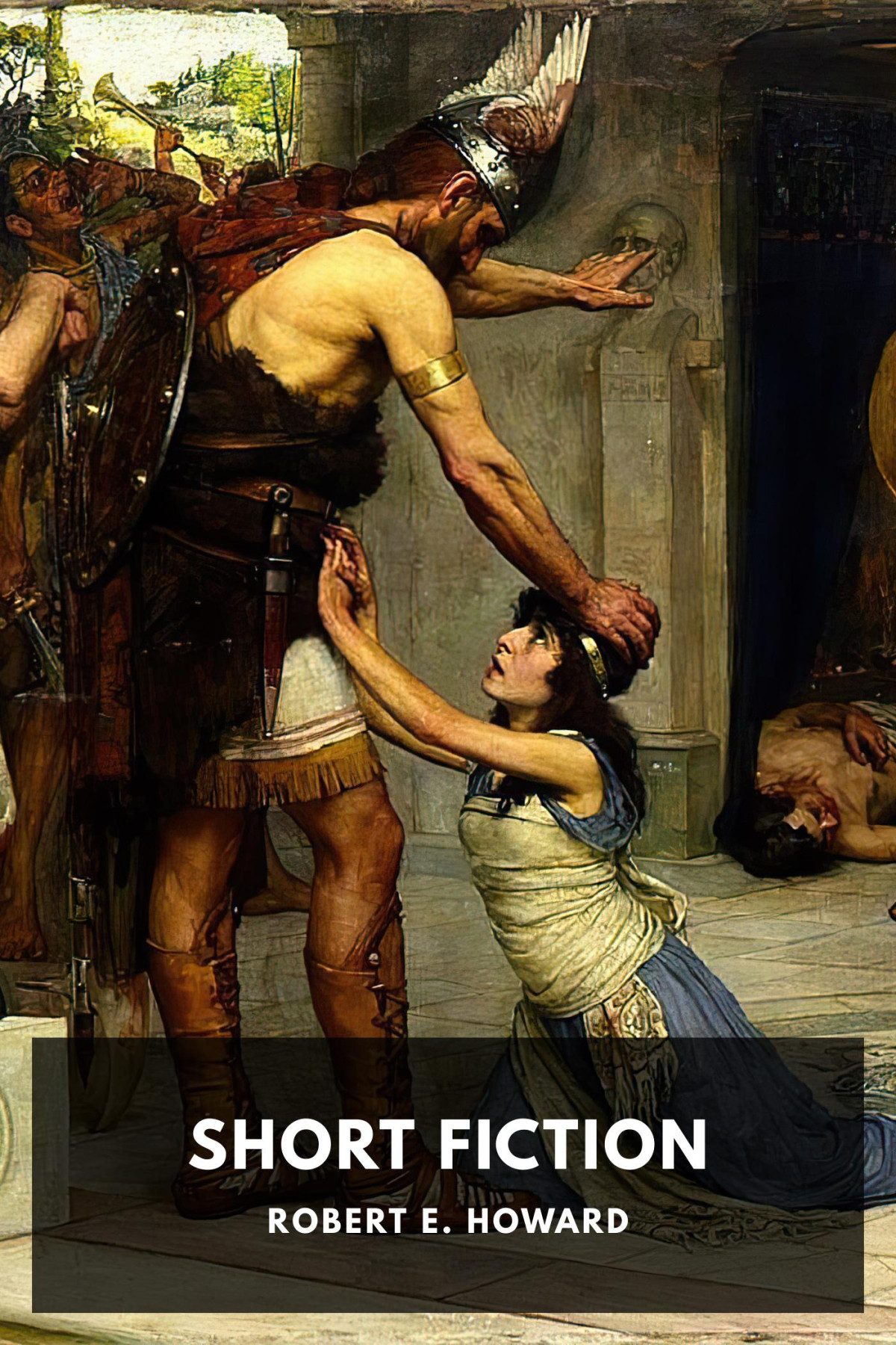 Short Fiction Robert E Howard