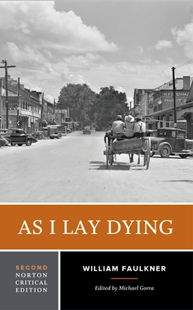 As I Lay Dying 2nd Theorists William Faulkner
