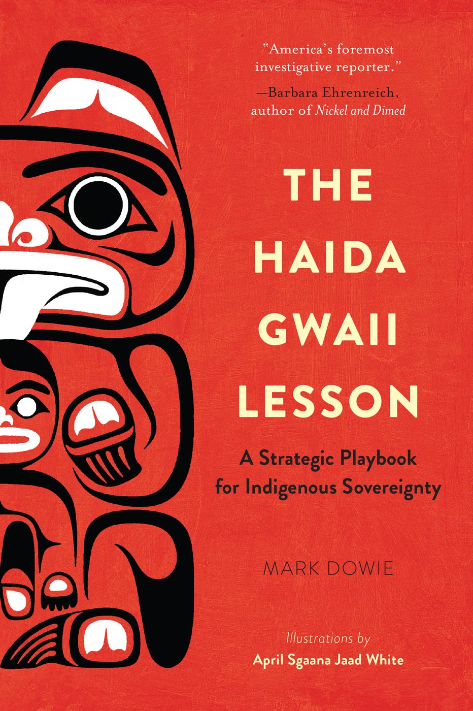 The Haida Gwaii Lesson Mark Dowie