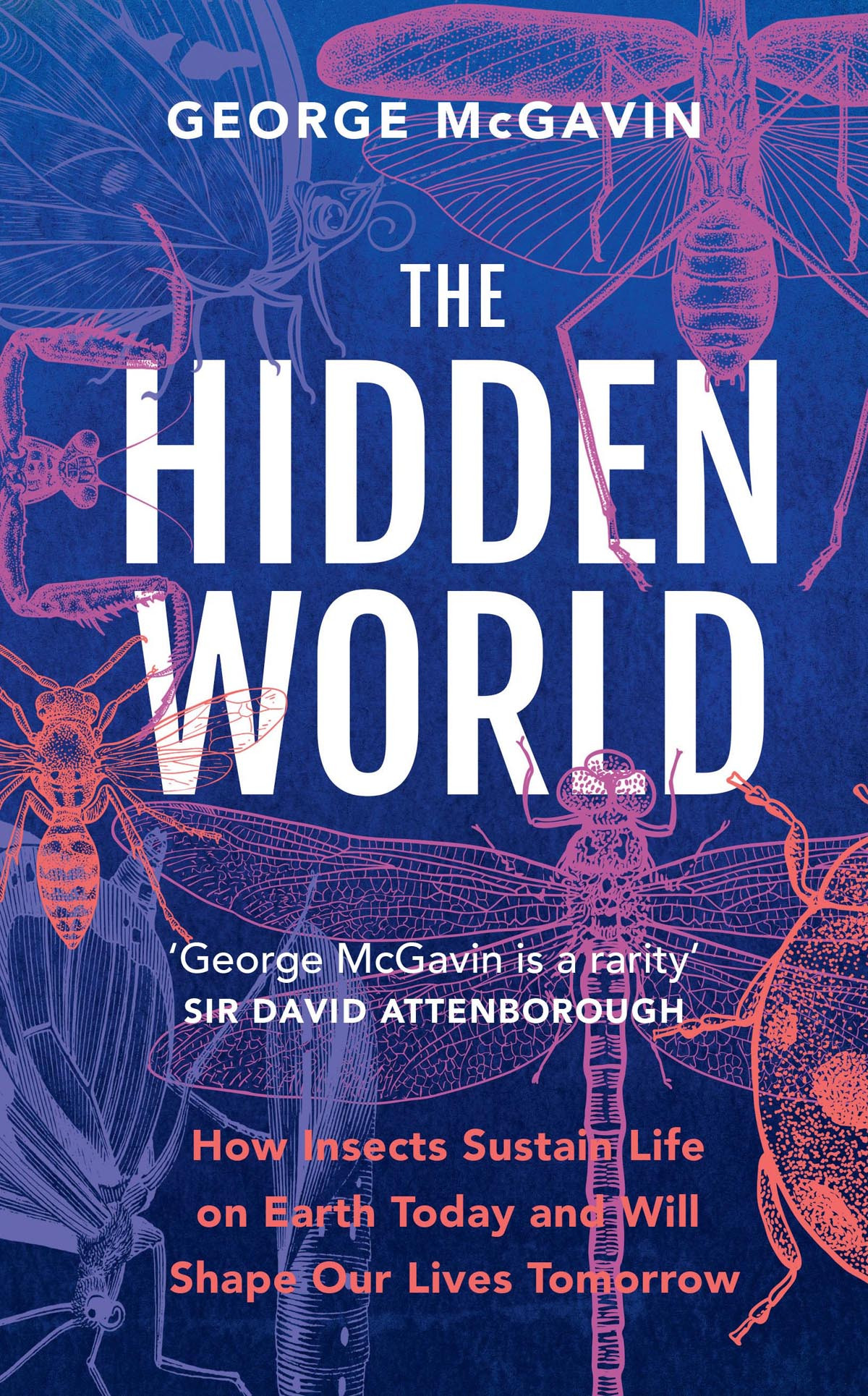 The Hidden World 1st George Mcgavin