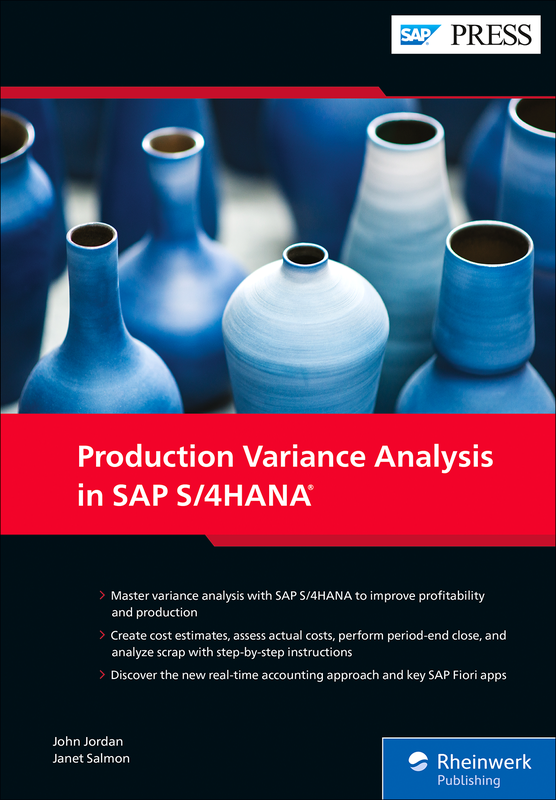 Production Variance Analysis In Sap S4hana John Jordan Janet Salmon