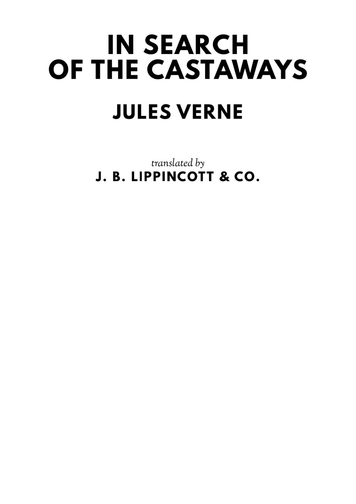 In Search Of The Castaways Jules Verne