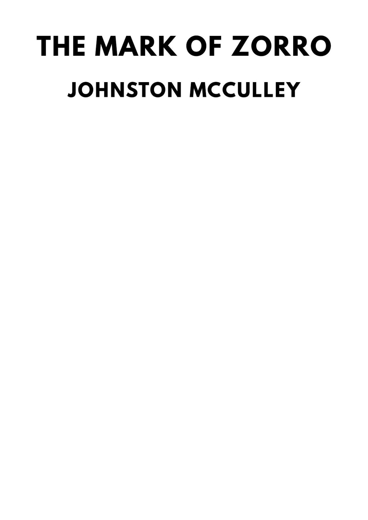 The Mark Of Zorro Johnston Mcculley