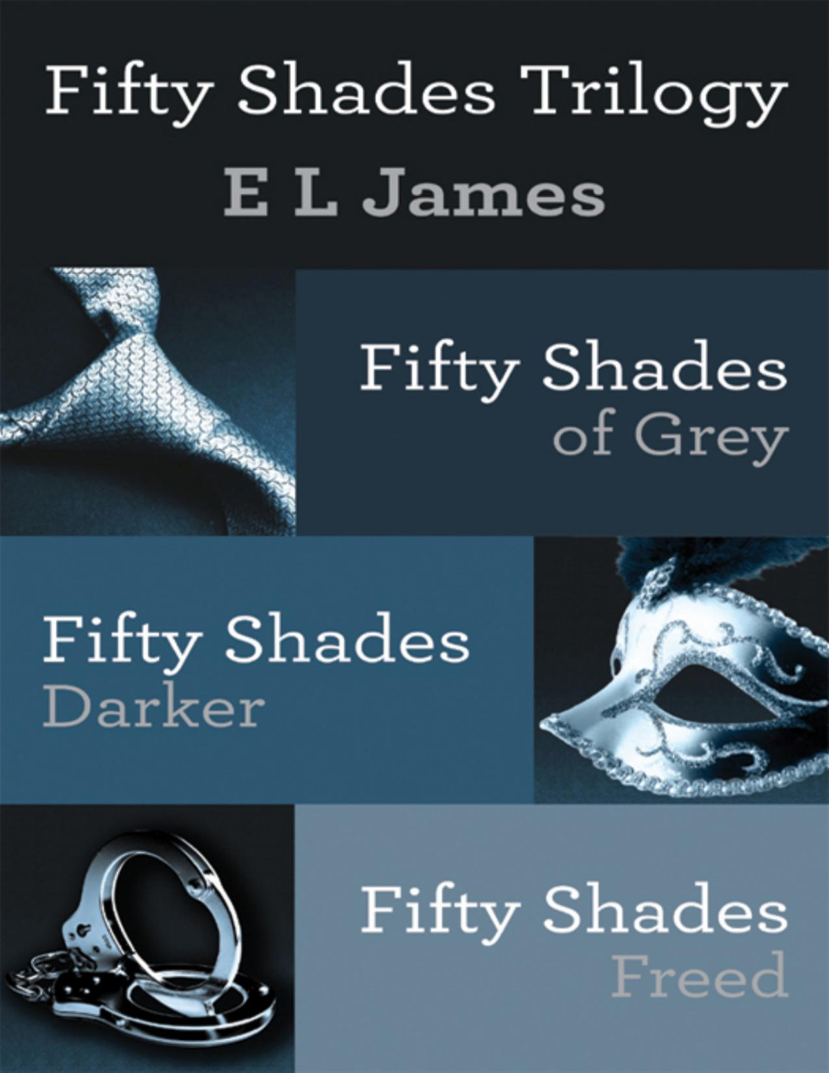 Fifty Shades Trilogy Bundle Fifty Shades Of Grey Fifty Shades Darker Fifty Shades Freed E L James