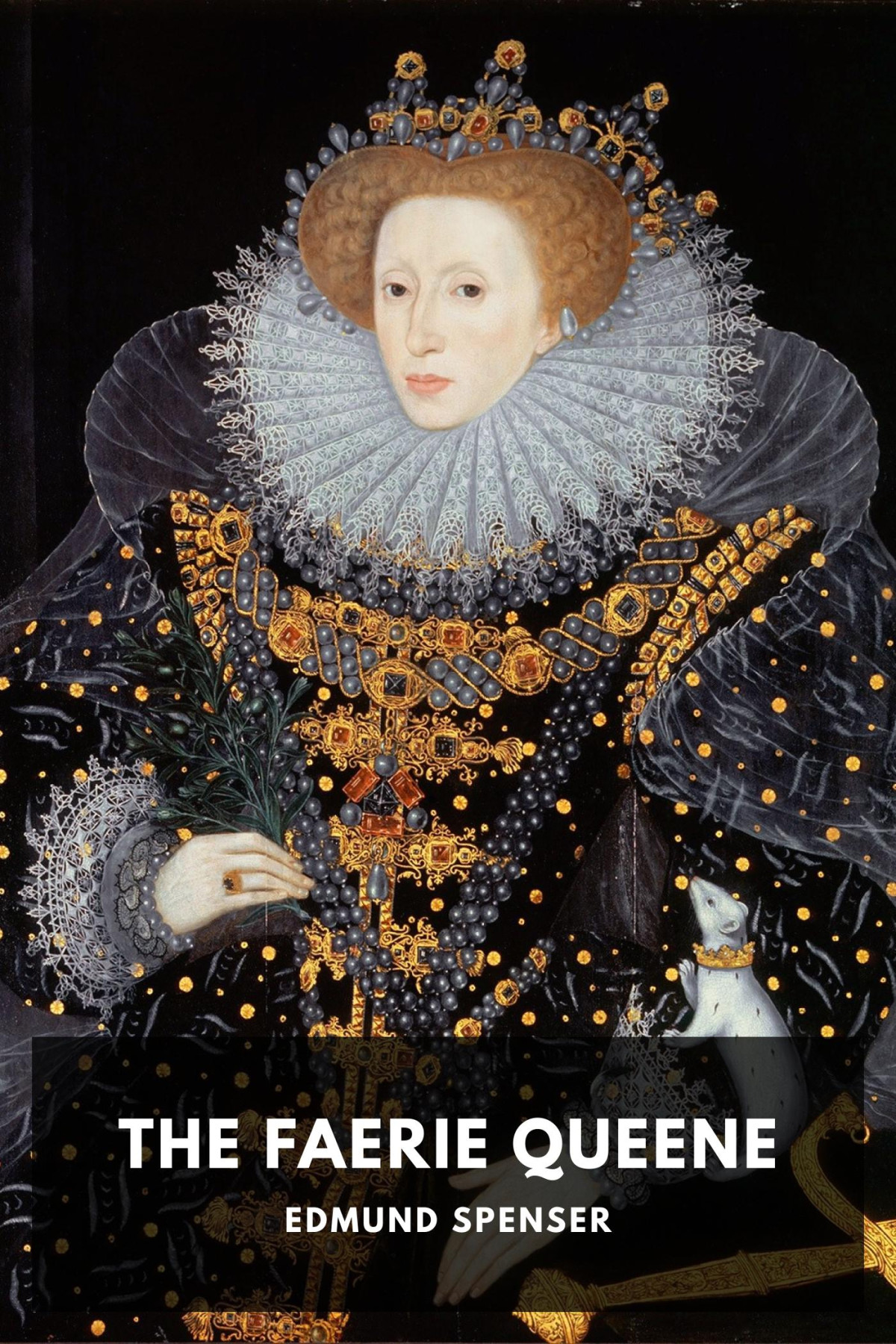 The Faerie Queene Edmund Spenser