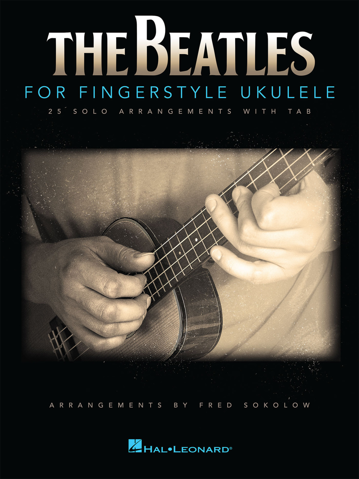 The Beatles For Fingerstyle Ukulele The Beatles