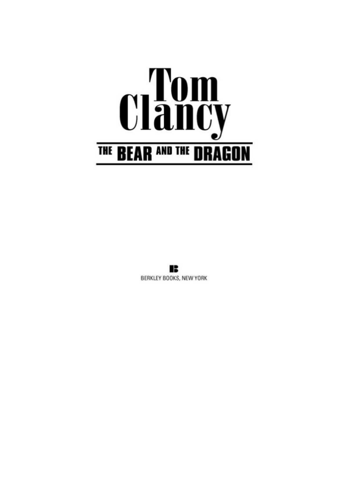 The Bear And The Dragon Tom Clancy