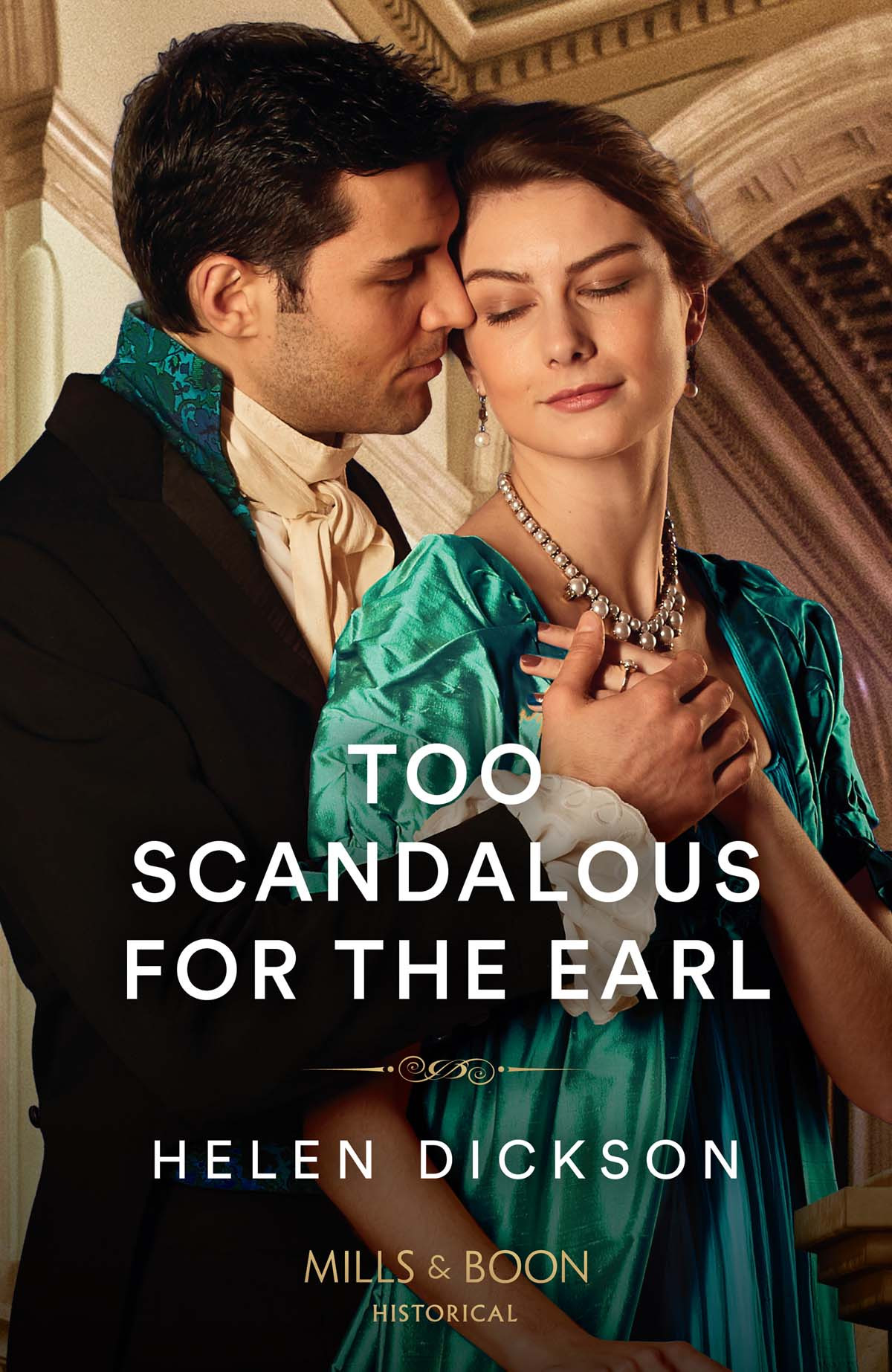 Too Scandalous For The Earl Helen Dickson