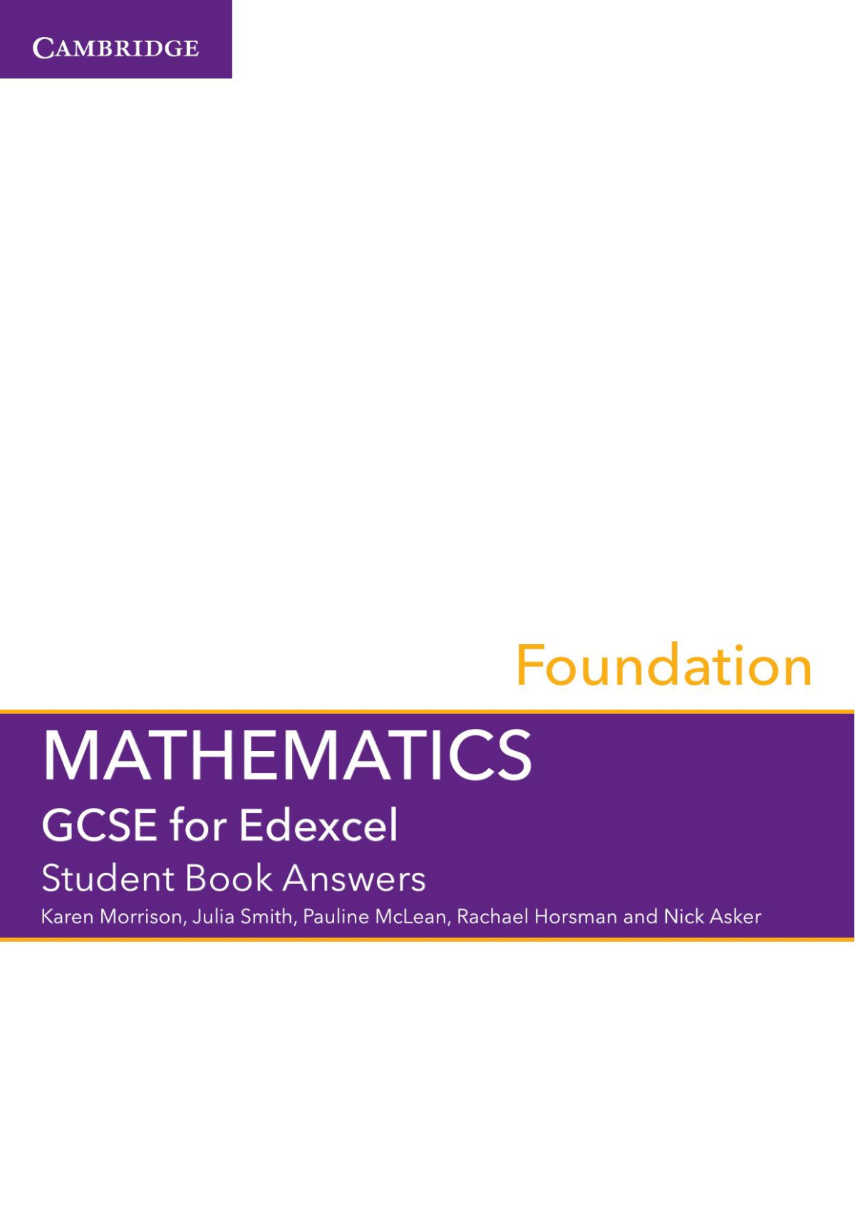 Foundation Mathematics Gcse For Edexcel Student Book Answers 1st Edition Karen Morrison
