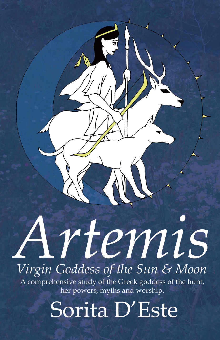 Artemis Virgin Goddess Of The Sun Moon Hunt Sorita Deste