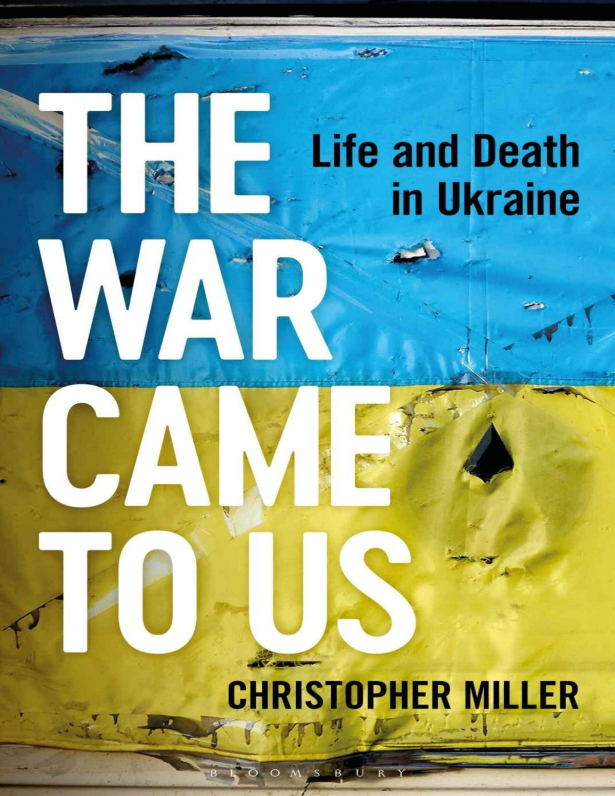 The War Came To Us 1st Edition Christopher Miller