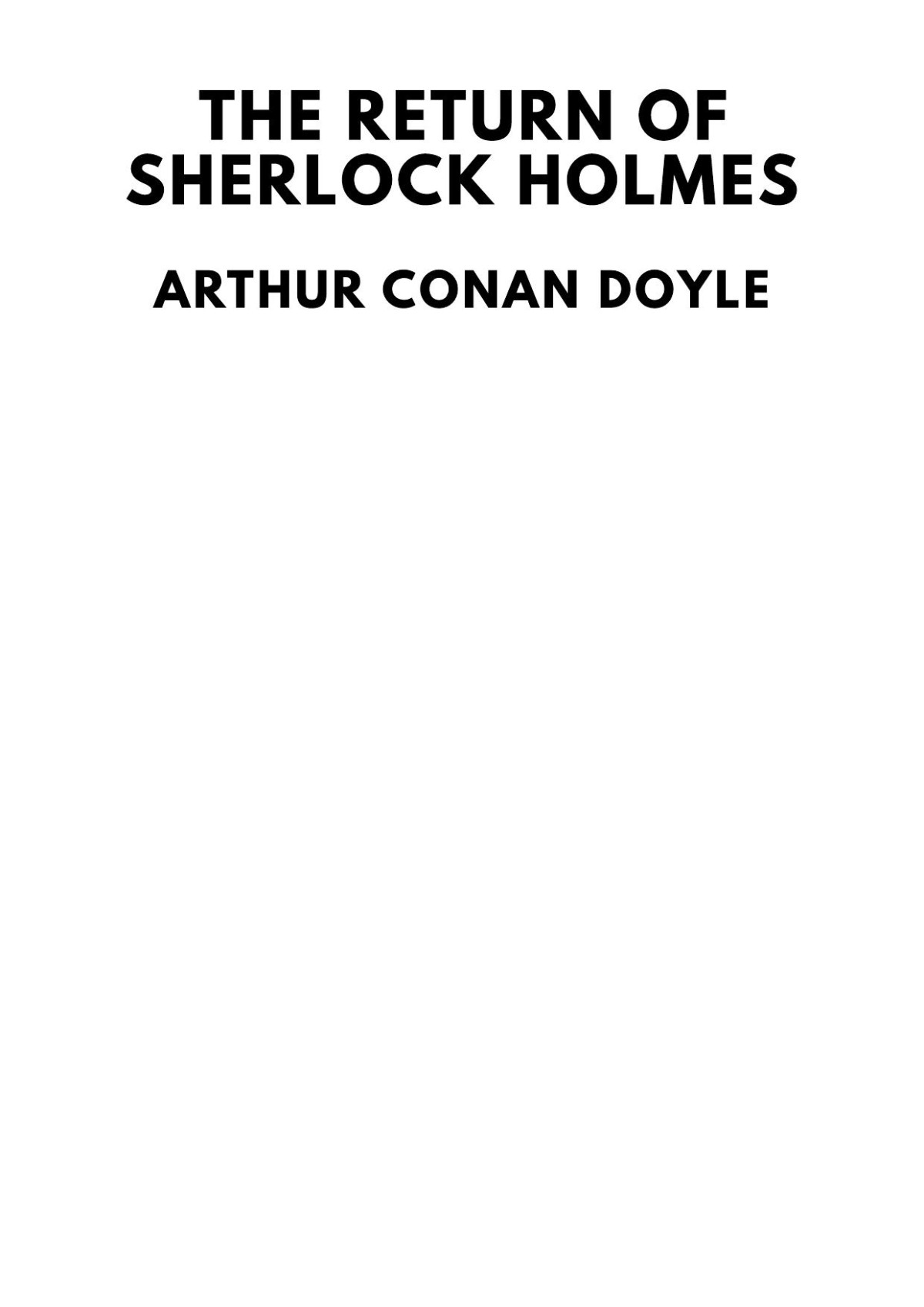 The Return Of Sherlock Holmes Arthur Conan Doyle