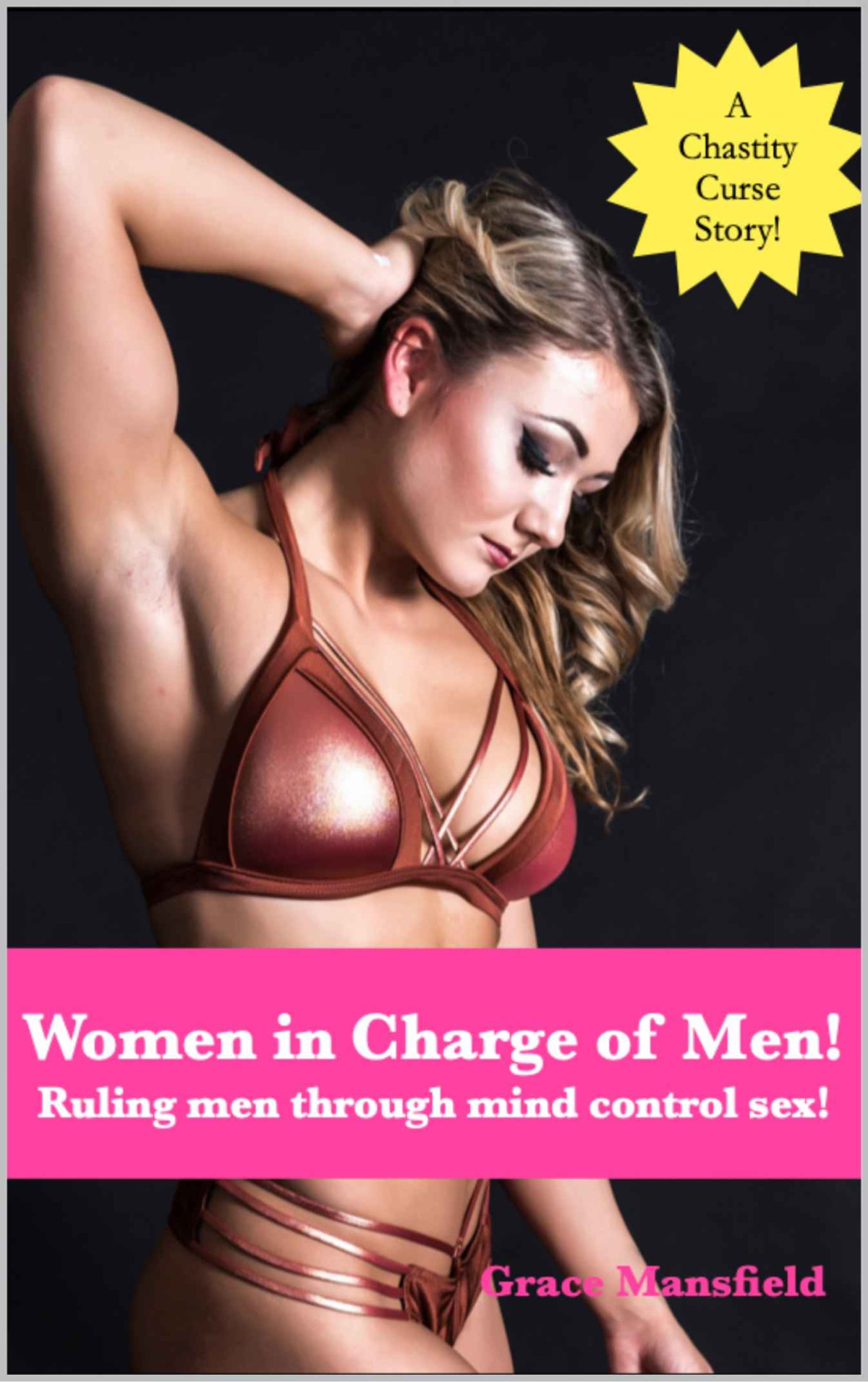 Women In Charge Of Men Ruling Men Through Mind Control Sex Grace Mansfield