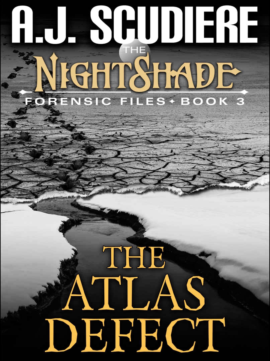 The Nightshade Forensic Files 03the Atlas Defect Aj Scudiere