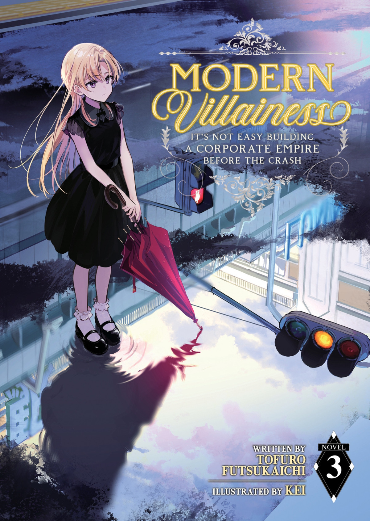 Modern Villainess Its Not Easy Building A Corporate Empire Before The Crash Vol 3 Tofuro Futsukaichi