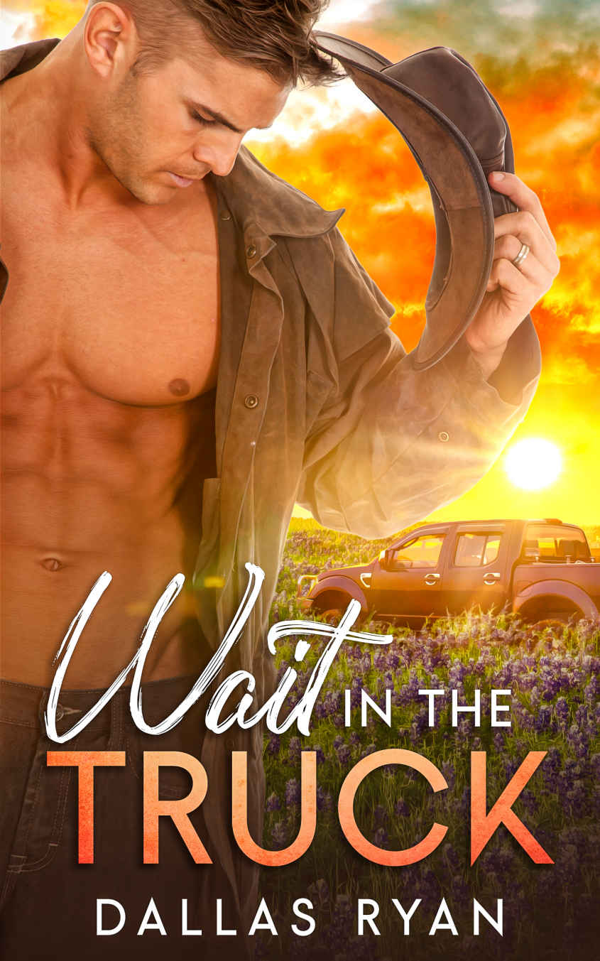 Wait In The Truck Dallas Ryan