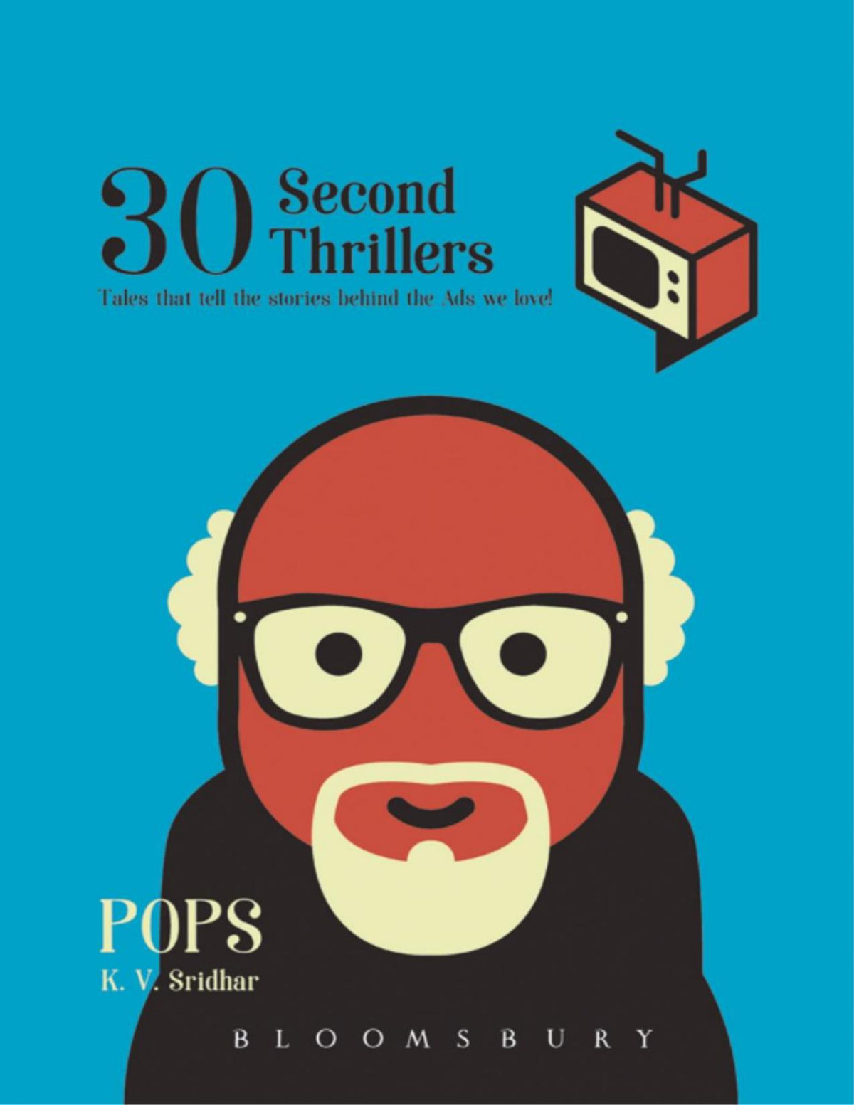 30 Second Thrillers Pops Kv Sridhar