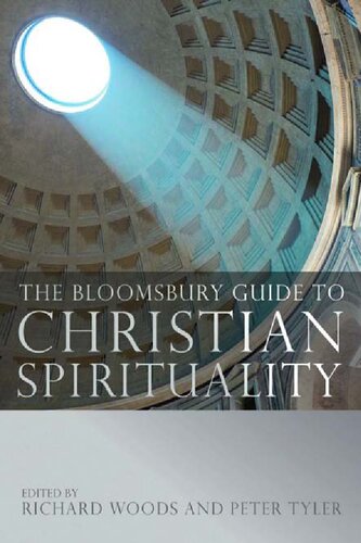 The Bloomsbury Guide To Christian Spirituality Peter Tyler Editor