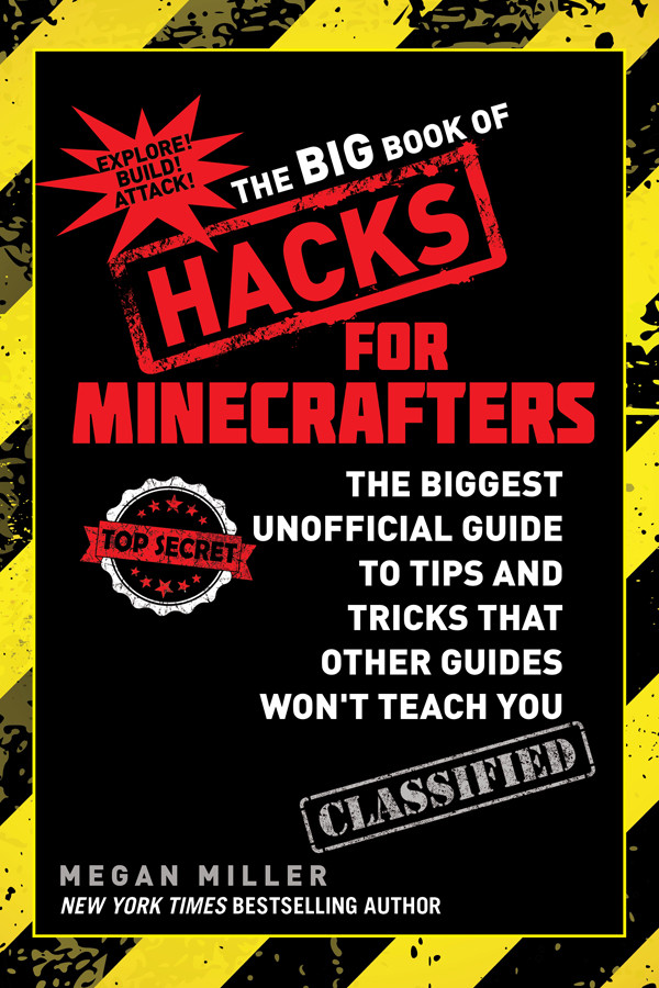 The Big Book Of Hacks For Minecrafters Megan Miller