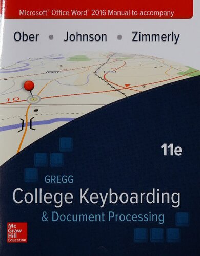 Gregg College Keyboarding Document Processing 11th Edition Scot Ober