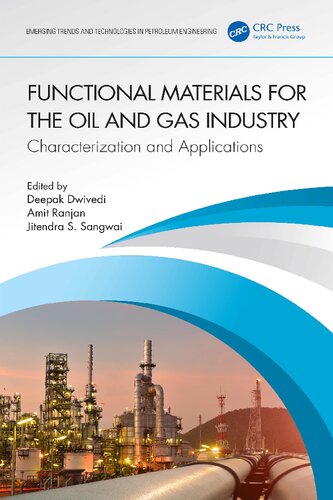 Functional Materials For The Oil And Gas Industry 1st Edition Deepak Dwivedi