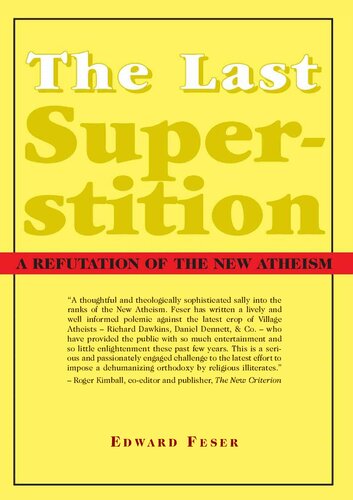 The Last Superstition Edward Feser
