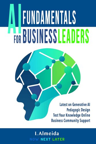 Ai Fundamentals For Business Leaders Up To Date With Generative Ai I Almeida