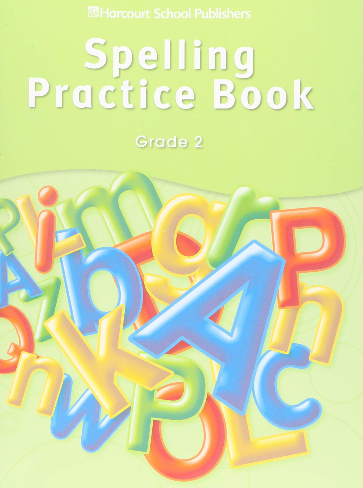 Spelling Practice Book Grade 2 1st Edition Harcourt School Publishers