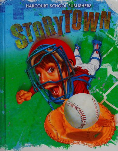 Storytown Winning Catch Grade 4 Reader 1st Edition Harcourt School Publishers