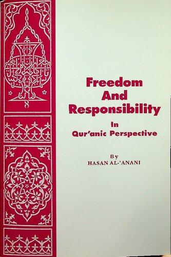 Freedom And Responsibility In Quranic Perspective 1st Edition Hasan Alanani