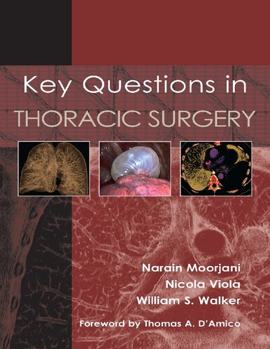 Key Questions In Thoracic Surgery 1st Edition Narain Moorjani