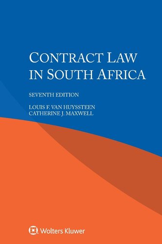 Contract Law In South Africa 7th Edition Louis F Van Huyssteen Catherine J Maxwell