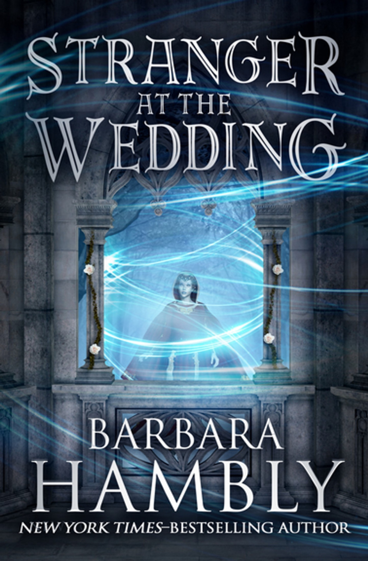 The Stranger At The Wedding Barbara Hambly