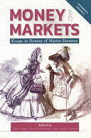 Money And Markets Essays In Honour Of Martin Daunton 1st Edition Richard Rodger